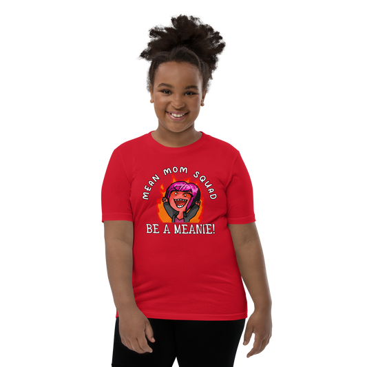 Mean Mom SQUAD BE A MEANIE | Super-Soft Youth Gamer Tee